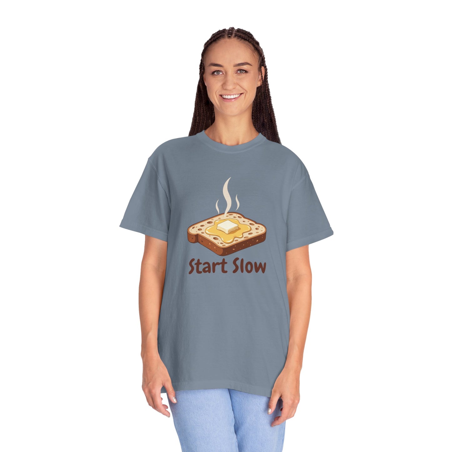 Start Slow T-Shirt