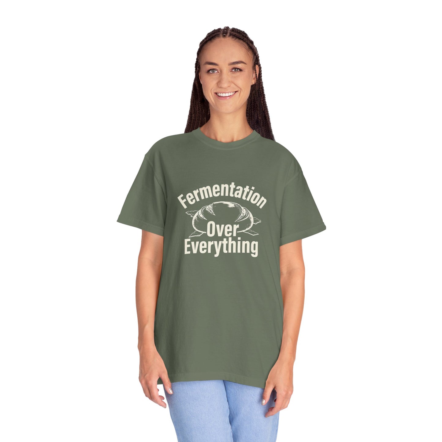 Fermentation Over Everything T-Shirt