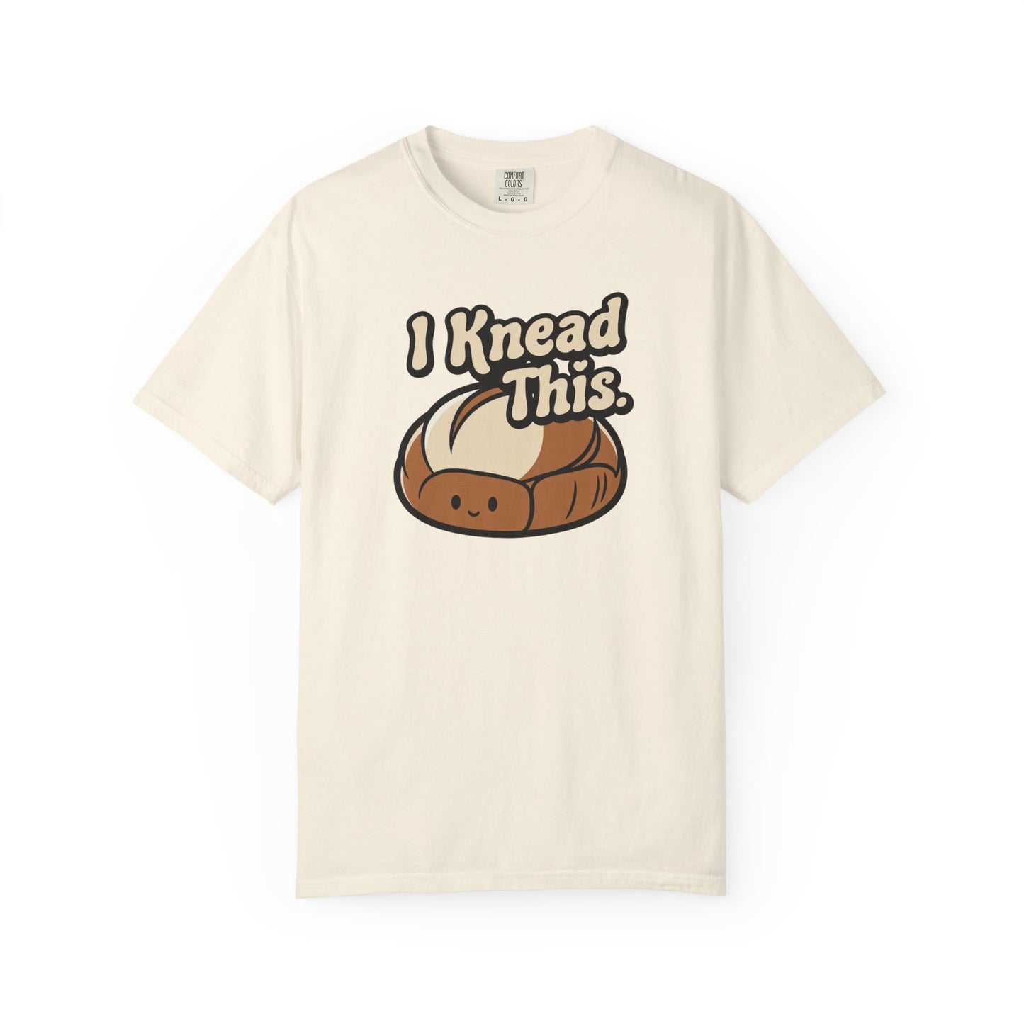 I Knead This T-Shirt