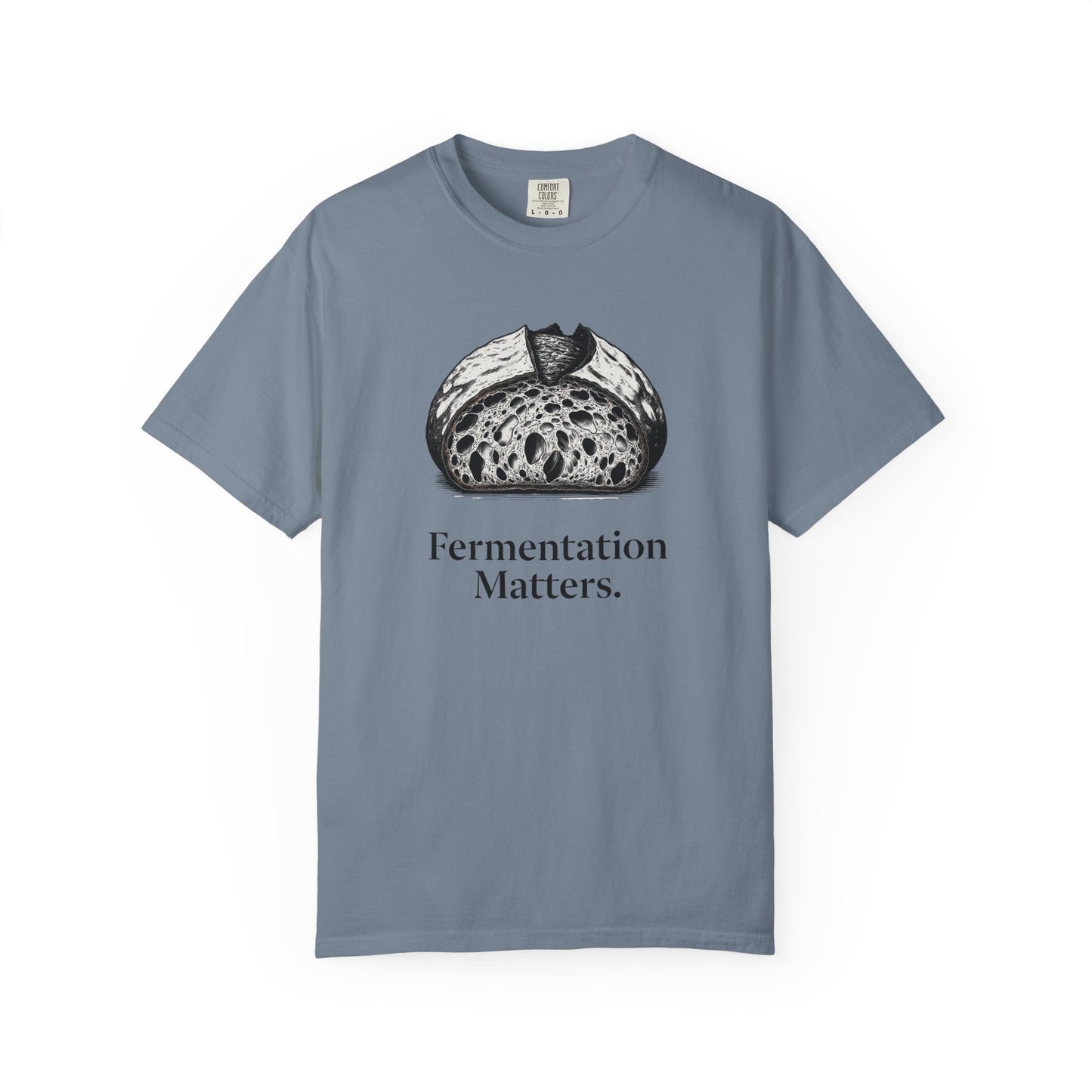 Fermentation Matters T-Shirt
