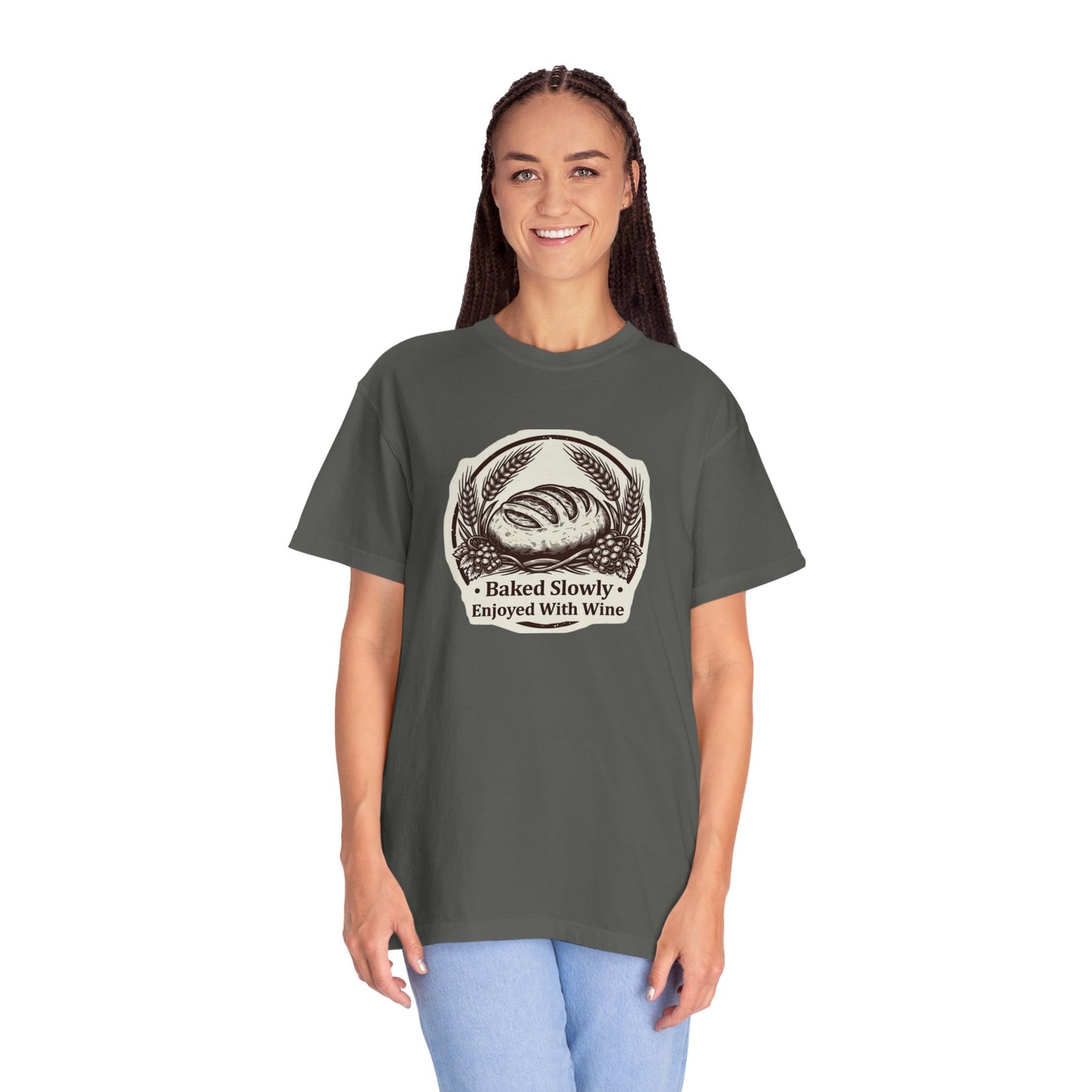 Baked Slowly, Enjoyed With Wine T-Shirt