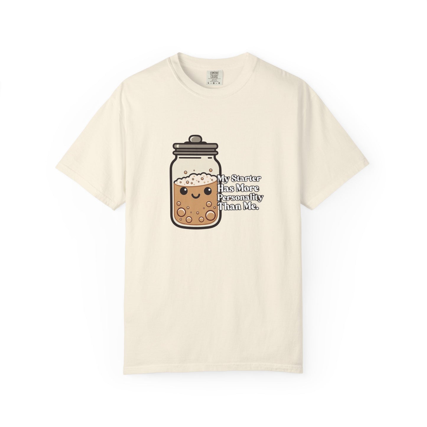 My Starter Has More Personality Than Me T-Shirt