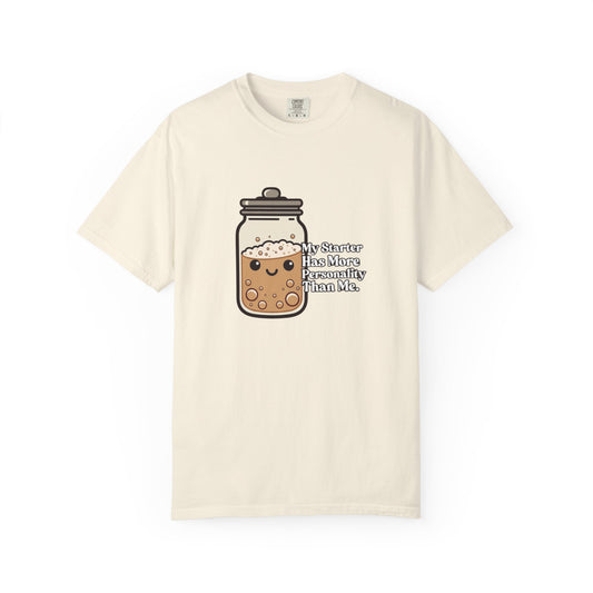 My Starter Has More Personality Than Me T-Shirt