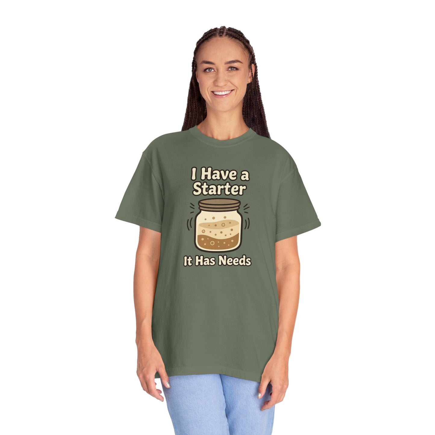 I Have A Starter, It Has Needs T-Shirt