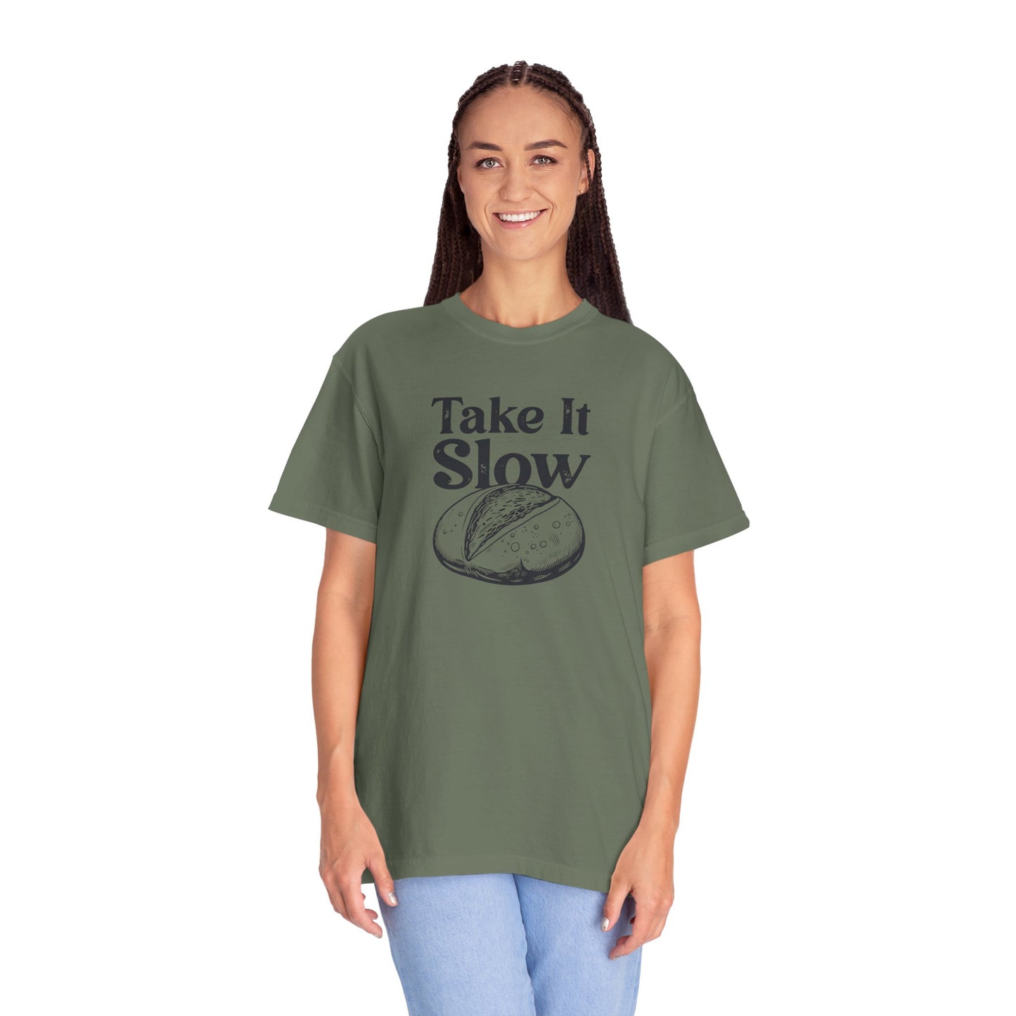 Take It Slow T-Shirt