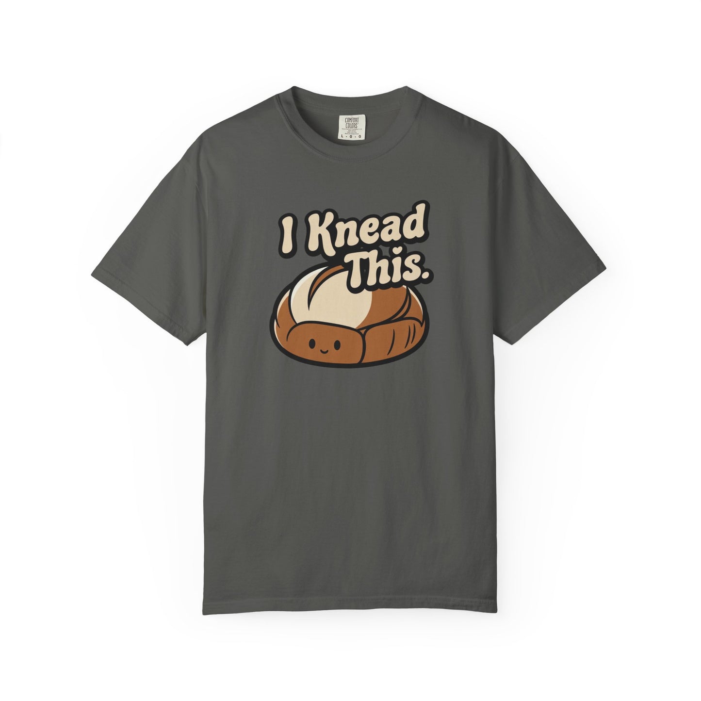 I Knead This T-Shirt