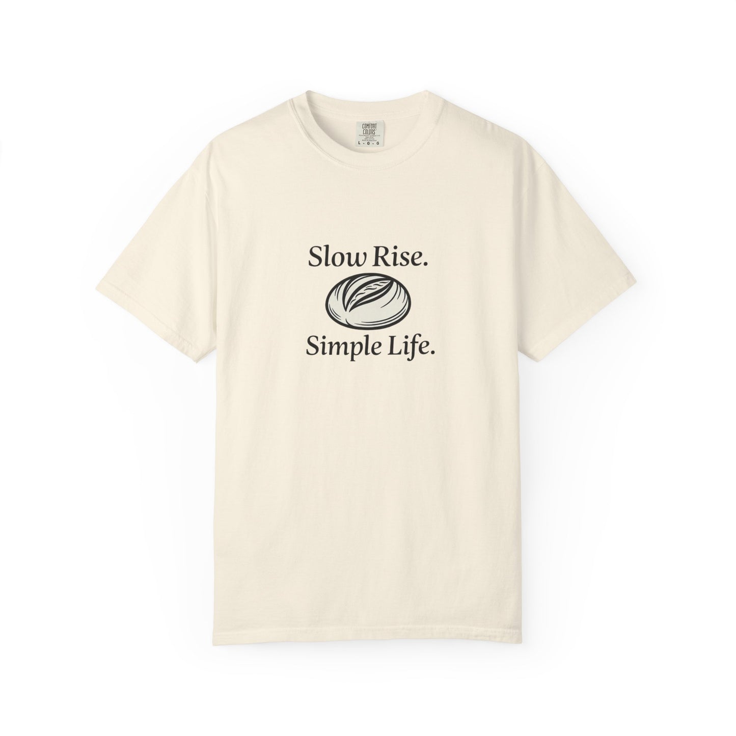 Slow Rise Simple Life T-Shirt