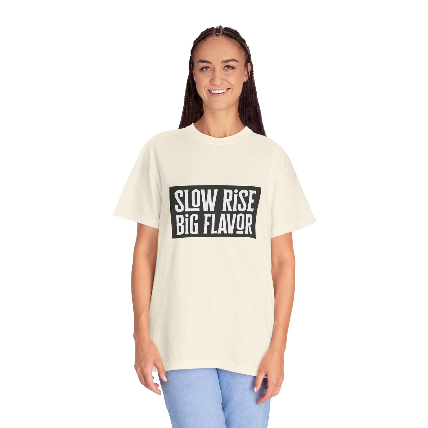 Slow Rise Big Flavor T-Shirt