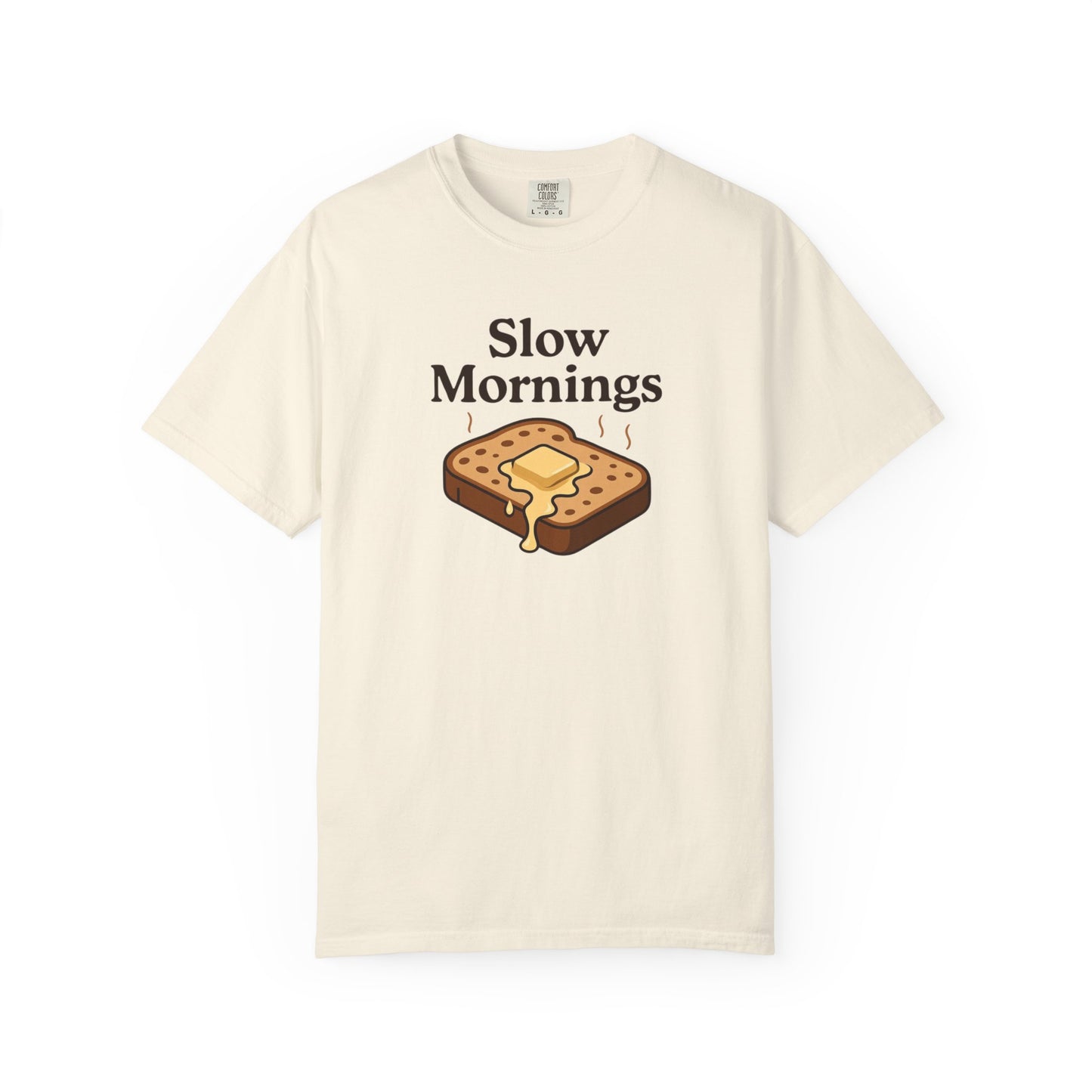 Slow Mornings T-Shirt