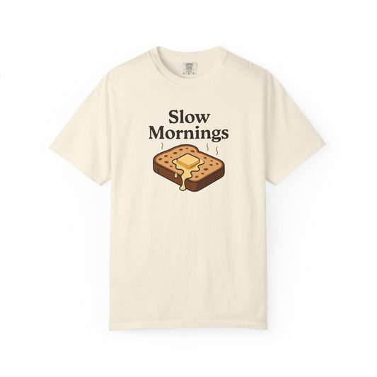 Slow Mornings T-Shirt