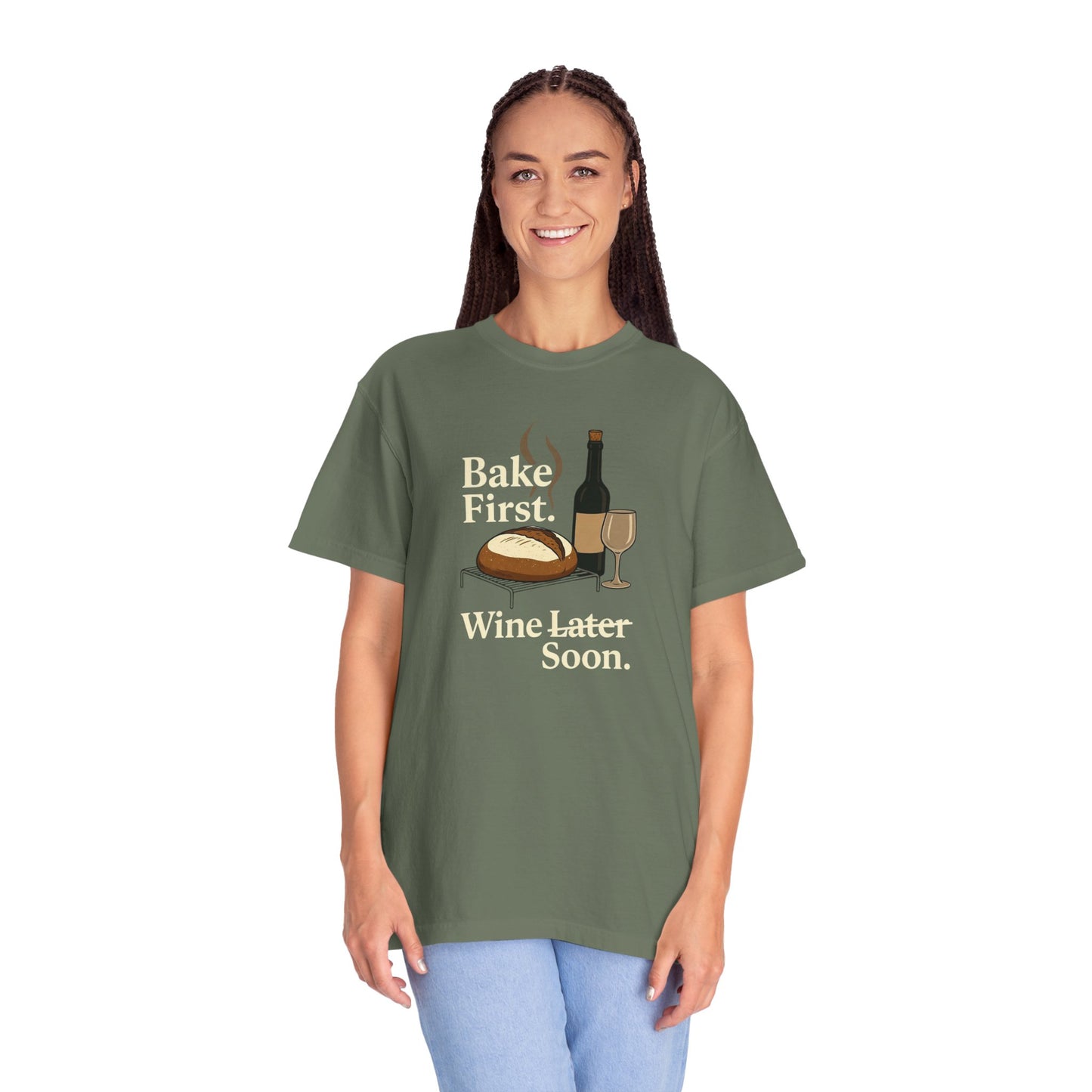 Bake First, Wine Soon T-Shirt