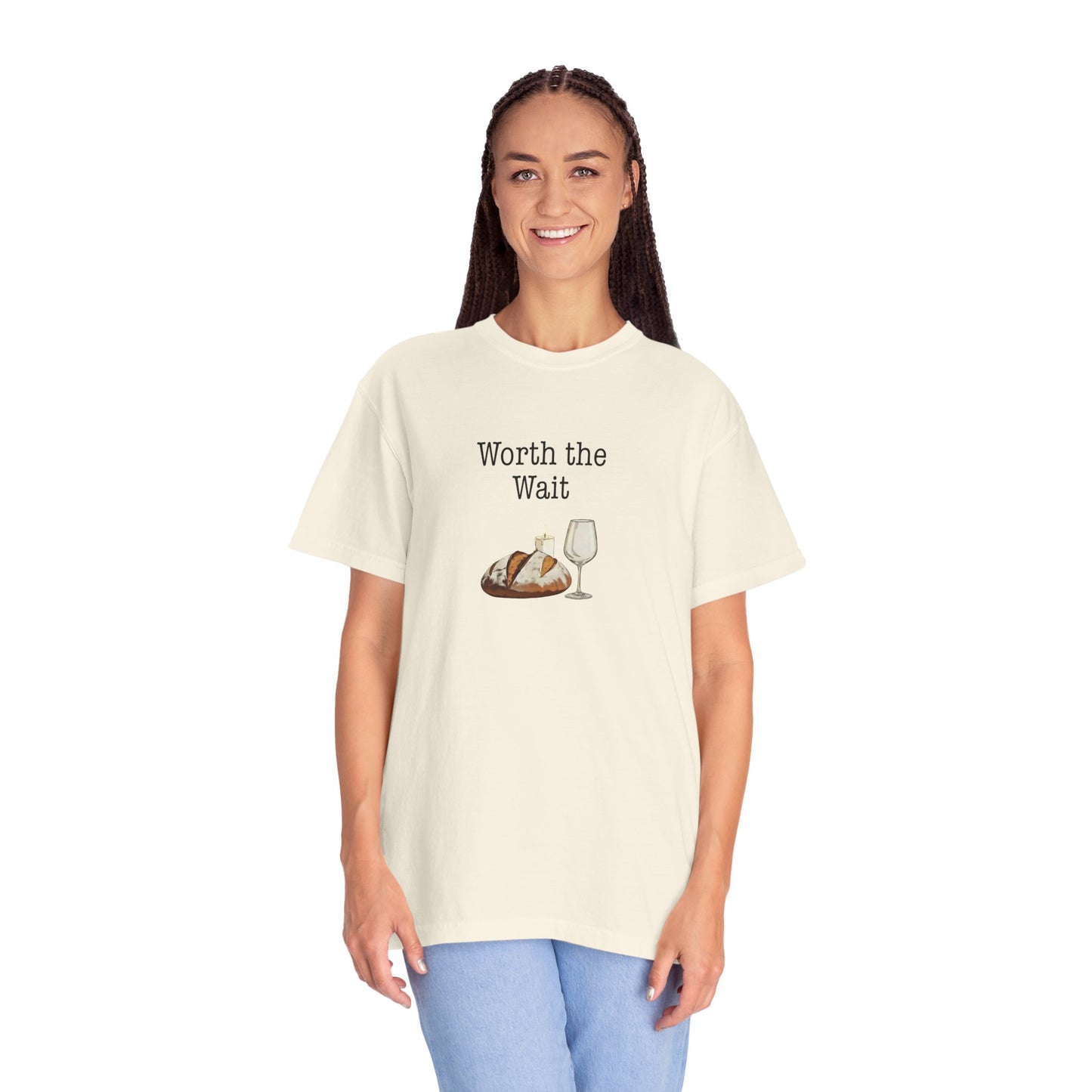 Worth The Wait T-Shirt