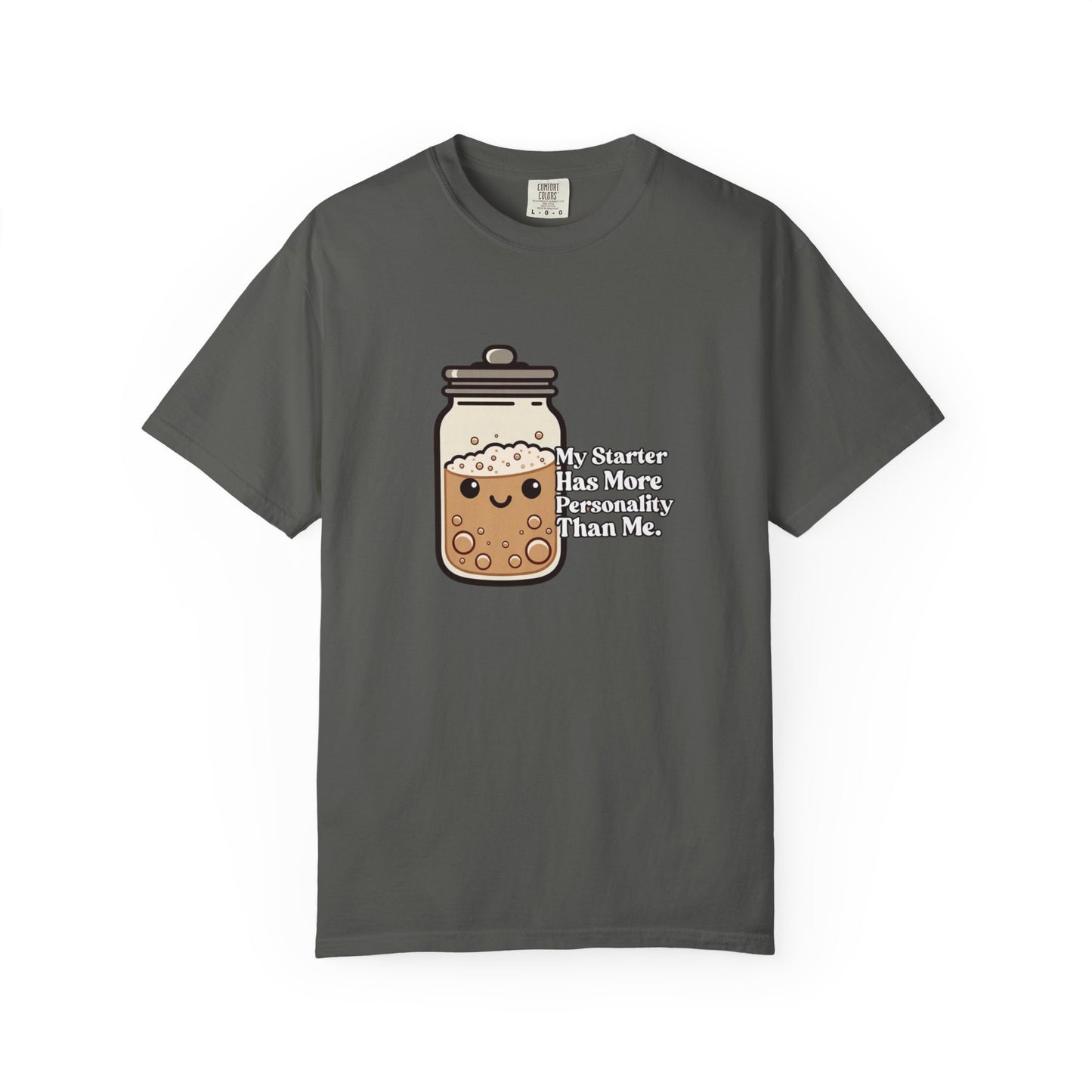 My Starter Has More Personality Than Me T-Shirt
