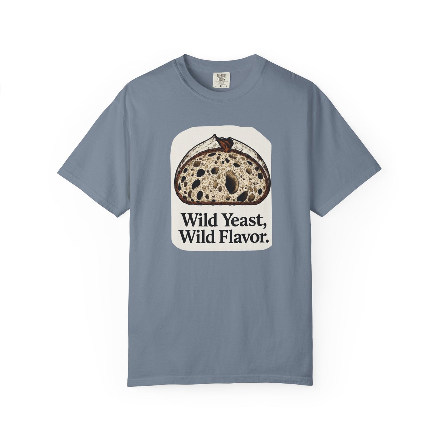 Wild Yeast Wild Flavor T-Shirt