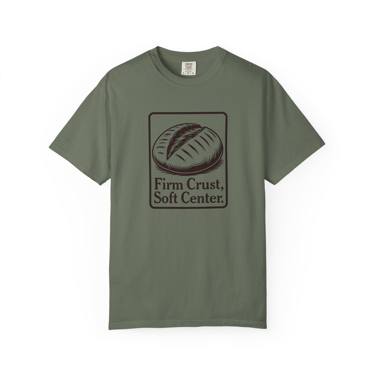 Firm Crust, Soft Center T-Shirt