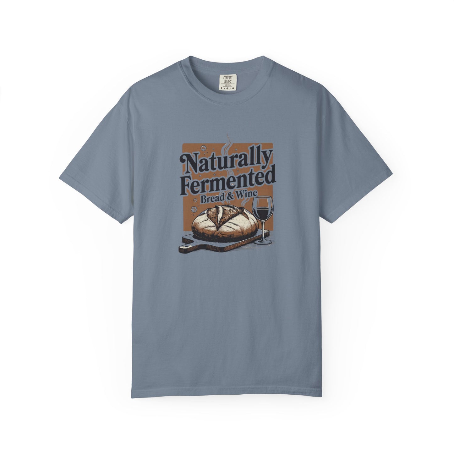 Naturally Fermented T-Shirt