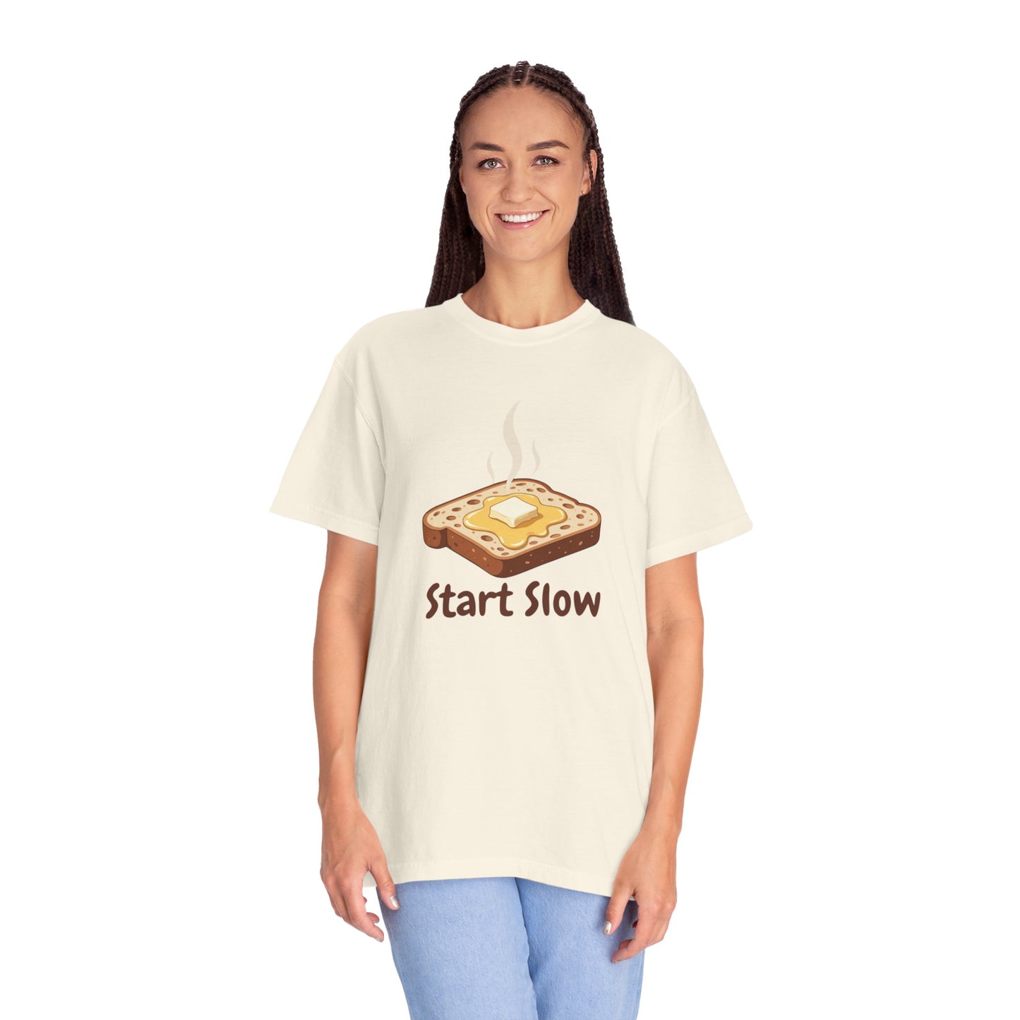 Start Slow T-Shirt