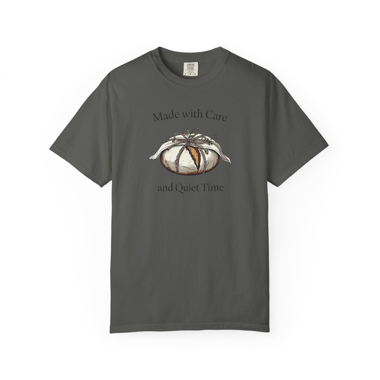 Made with Care and Quiet Time T-Shirt