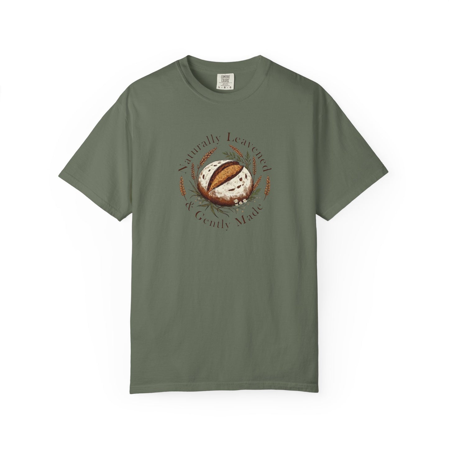 Naturally Leavened & Gently Made T-Shirt
