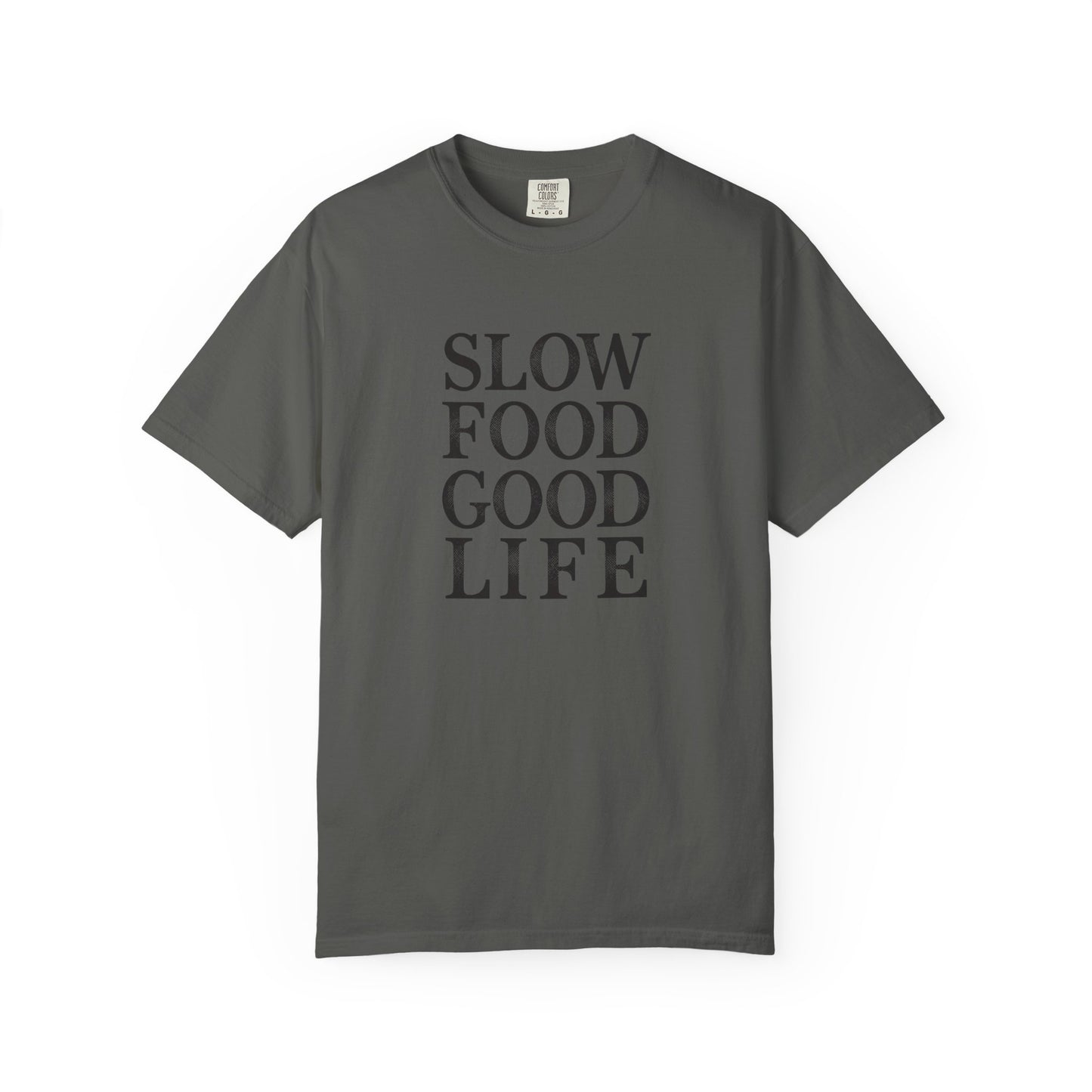 Slow Food Good Life T-Shirt