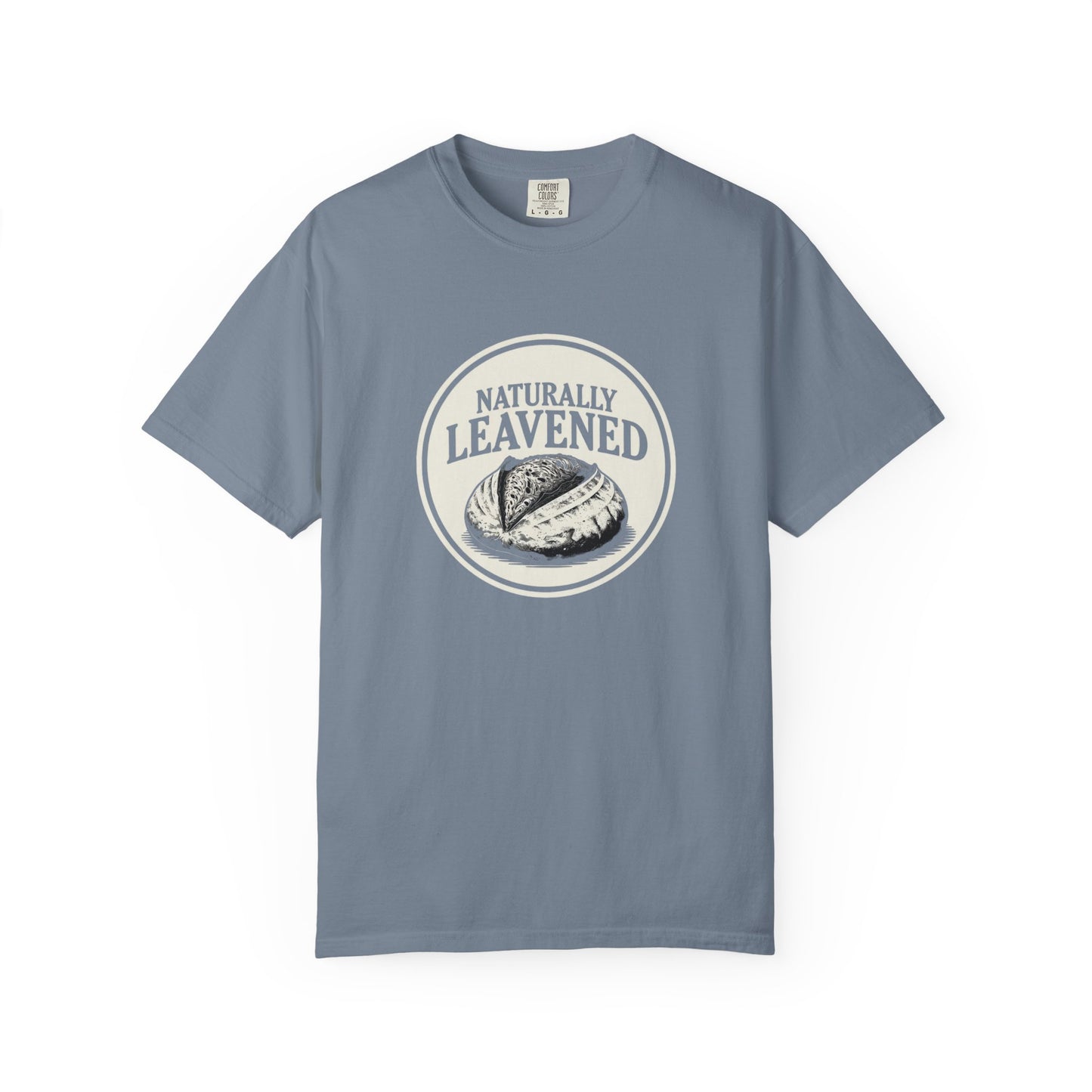 Naturally Leavened T-Shirt