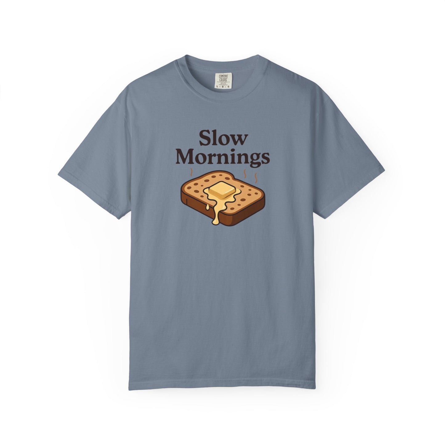 Slow Mornings T-Shirt
