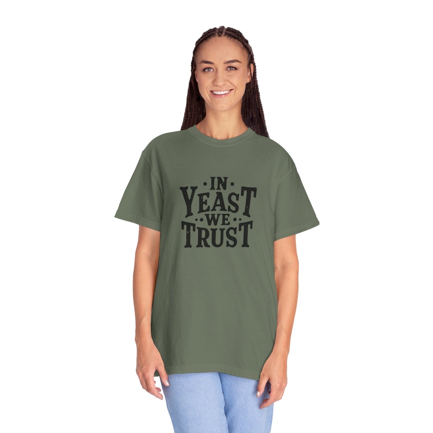 In Yeast We Trust T-Shirt
