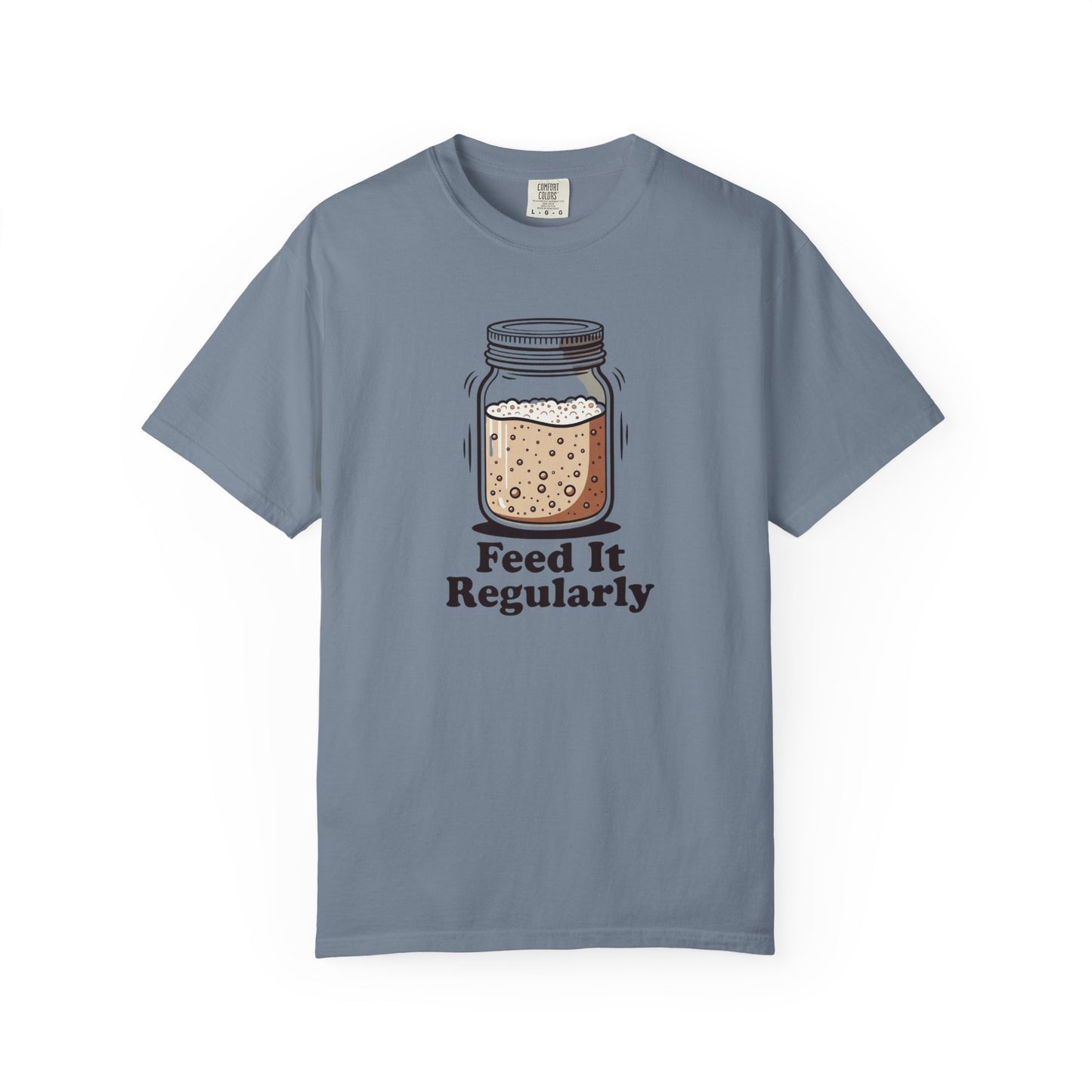 Feed It Regularly T-Shirt