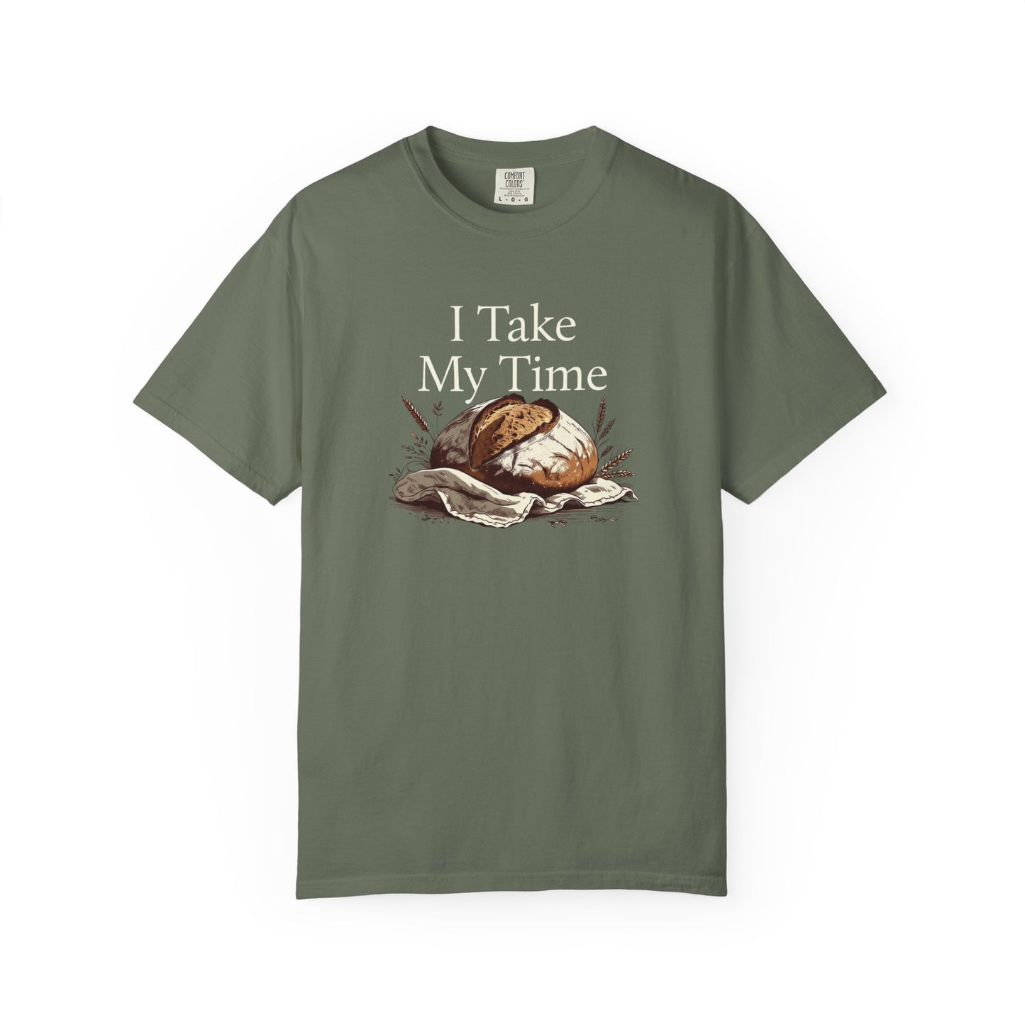 I Take My Time T-Shirt